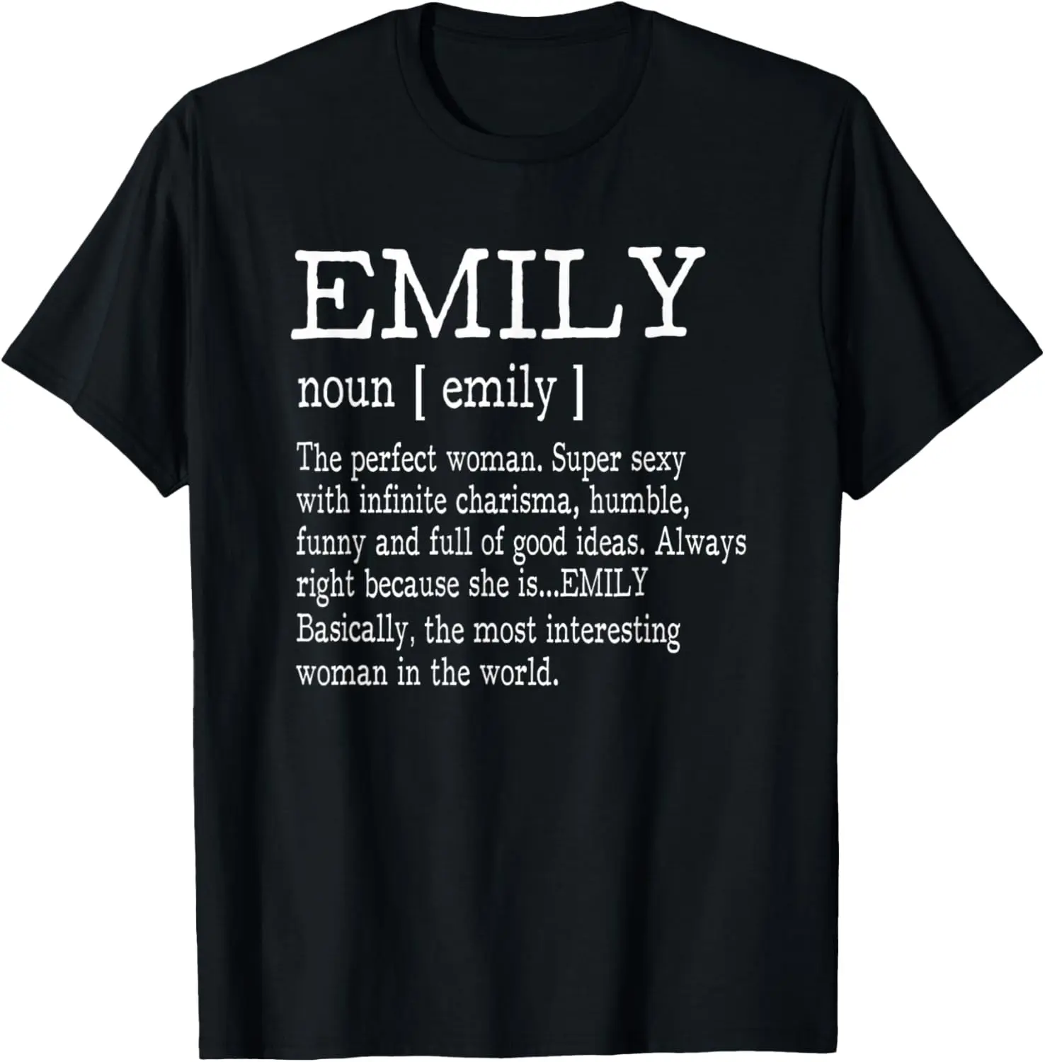 Cotton(pure) Adult Definition - First Name Emily - Ladies T-Shirt Funny
