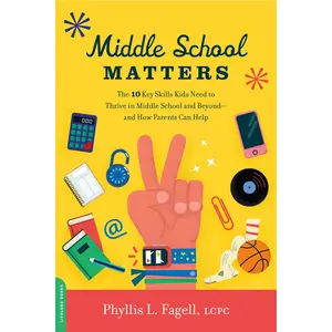 Middle School Matters by Phyllis L. Fagell [Paperback Book]