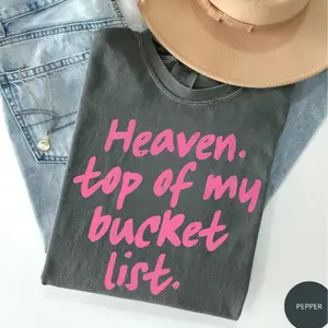 Comfort Colors Heaven Top Of My List Trendy Christian Shirt, Psalm Bible Verse, Christian