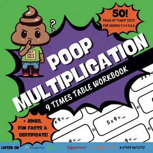 Poop Multiplication: 9 Times Table Workbook - Learn Math Facts Fast the Fun Way: Elementary Math, Common Core, Homeschool, Reluctant Learne