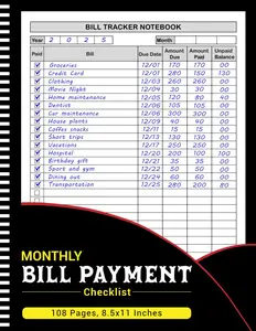 Bill Tracker Notebook: Monthly bill payment checklist, Finance & Payments Tracker Organizer - 108 Pages, 8.5"x11"