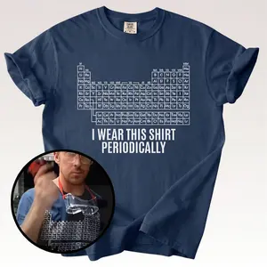 Dr Grace's Periodic Table Shirt, Project Hail Mary Tshirt, I Wear This Shirt Periodically Casual Tee