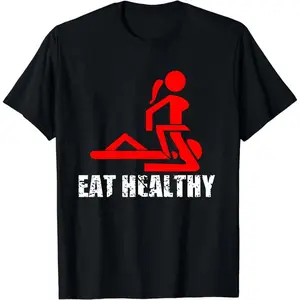 Funny T-Shirt 220g Men 1Pcs Casual Comfortable 100% Cotton Double-Sided Digital Printing T-Shirt with Eat Healthy Theme for Healthy Lifestyle