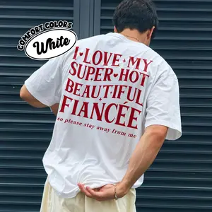 Comfort Colors I Love My Fiance So Please Stay Away From Me T-shirt Future Husband Tshirt I Heart My Girlfriend Engagement Gift Hot Girlfriend Tshirt