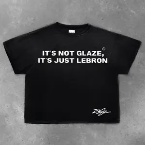 LEBRON JAMES "It's Not Glaze, It's Just LeBron" TEE BLACK Streetwear Cotton Basketball Sports Menswear Stylish