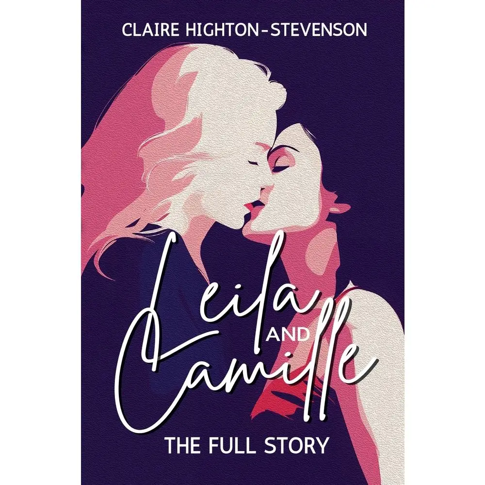 USED-Leila & Camille: A Steamy Age-Gap Sapphic Romance by Highton-Stevenson, Claire (Paperback)