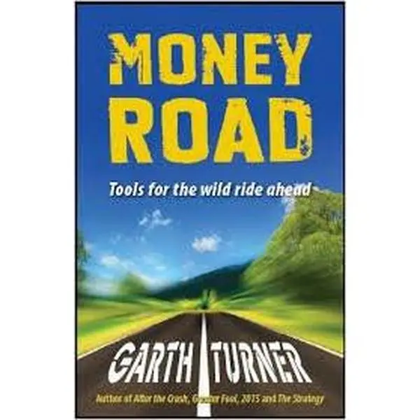 USED-Money Road by Garth Turner (Paperback)