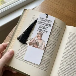 Sarcastic When The Book Gets Really Smutty Bookmark,  Funny Smut Bookmark Gift For Book Lover