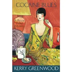 USED-Cocaine Blues: a Phryne Fisher mystery by Kerry Greenwood (Paperback)