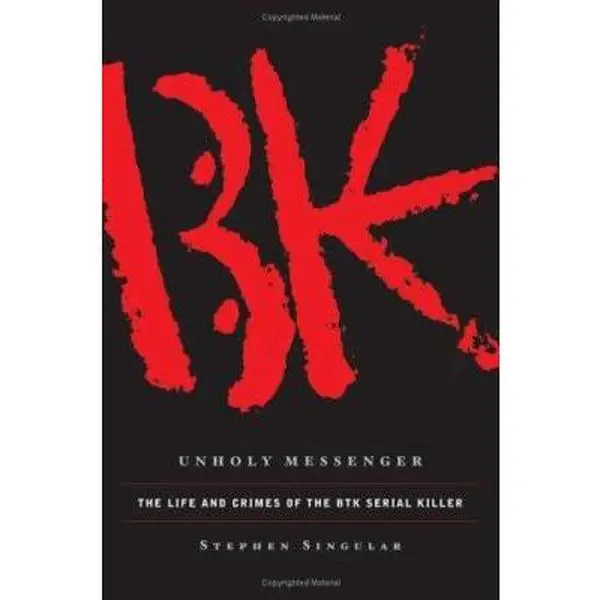 USED Book - Unholy Messenger: The Life and Crimes of the BTK Serial Killer by Stephen Singular (Hardcover) - english