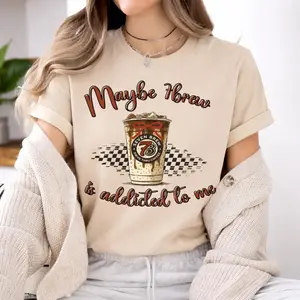 Maybe 7brew Is Addicted To Me T-Shirt | Funny Coffee Lover Gift | Checkered Retro 7 Brew Tee | Mom Life Coffee Vibes