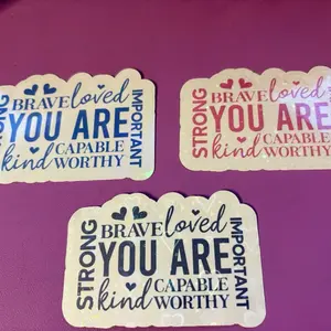 You Are - Vinyl Decorative Sticker