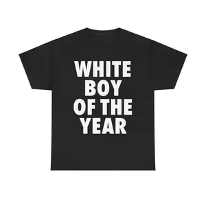 White Boy of the Year Graphic T-Shirt, Bold Statement Quote Print Short Sleeve Tee, Unisex Casual Crew Neck Tops, Viral Trend Design for Daily Wear & Gifting Mother's Day and Father's Day Gifts