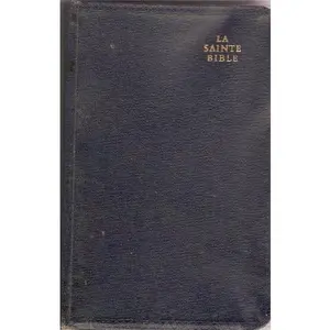 USED Book - La Sainte Bible by Louis Segond (Hardcover) - french