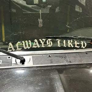 Always Tired Curved Windshield Banner