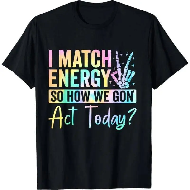 Men's 100% Cotton Graphic Pullover Hoodie - Casual Round Neck, Soft Touch, Vibrant "I Match Energy" Bold Text Digital Print, Custom Made All-Season Menswear Sweatshirt, Lasting Print, Bold Pattern Men's Hoodies