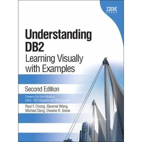 USED Book - Understanding DB2: Learning Visually With Examples by Raul F. Chong (Hardcover) - english