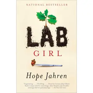 Lab Girl: A Memoir