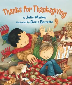 Thanks for Thanksgiving by Julie Markes||Doris Barrette [Hardback Book]