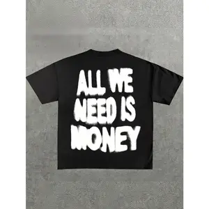 All We Need Is Money Tee White Graffiti Style Back Print Streetwear Short Sleeve Shirt Casual Urban Fashion Top Unisex Motivational Hustle Apparel