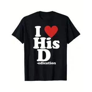 Charming Matching Couple TShirt Featuring I Love His D and Love Her P Designs
