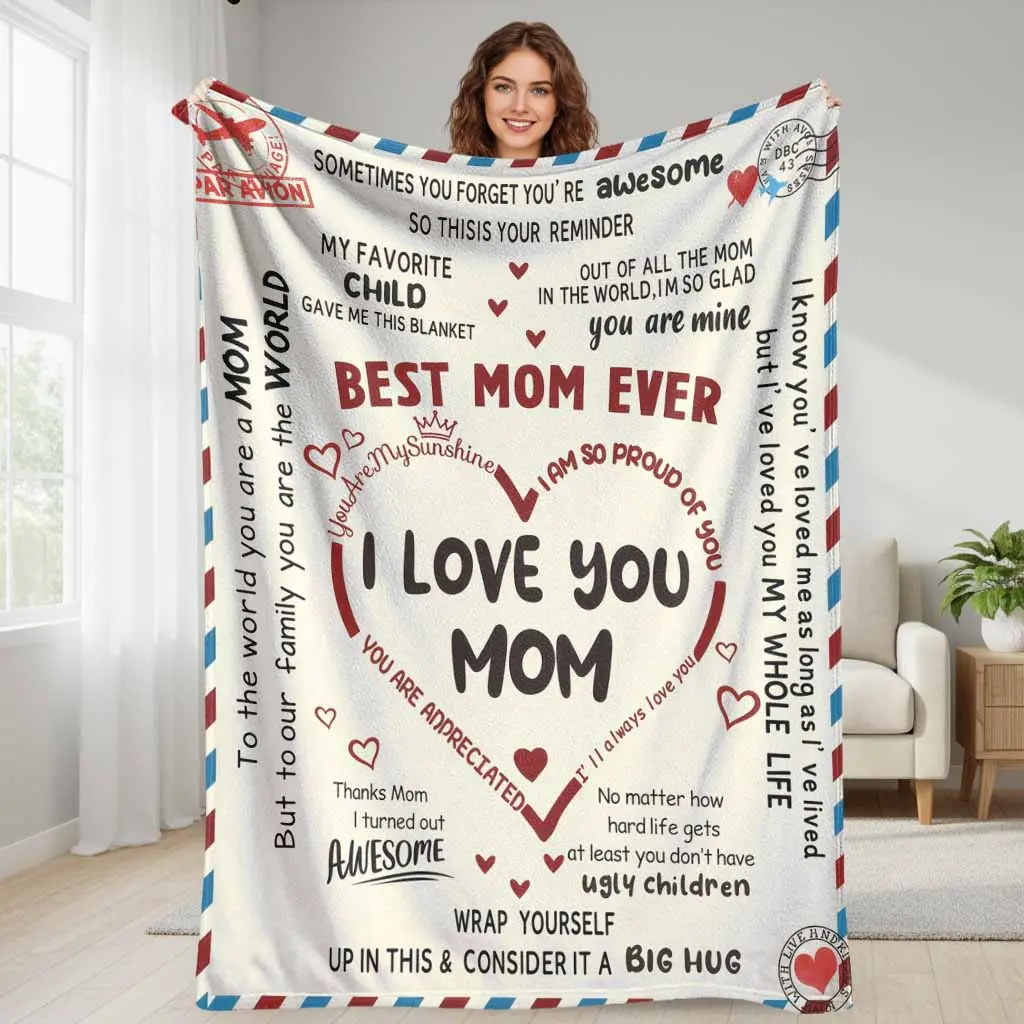 "Best Mom Ever Love You Mom" Flannel Throw Blanket - 30x40in, 50x60in Medium, 60×80 XL Bed Cover, Anti-Pill, Wrinkle Resistant, Soft, Breathable, Durable, All Seasons, Mother’s Day Gift, Sofa Couch Decor, Indoor Camping Companion