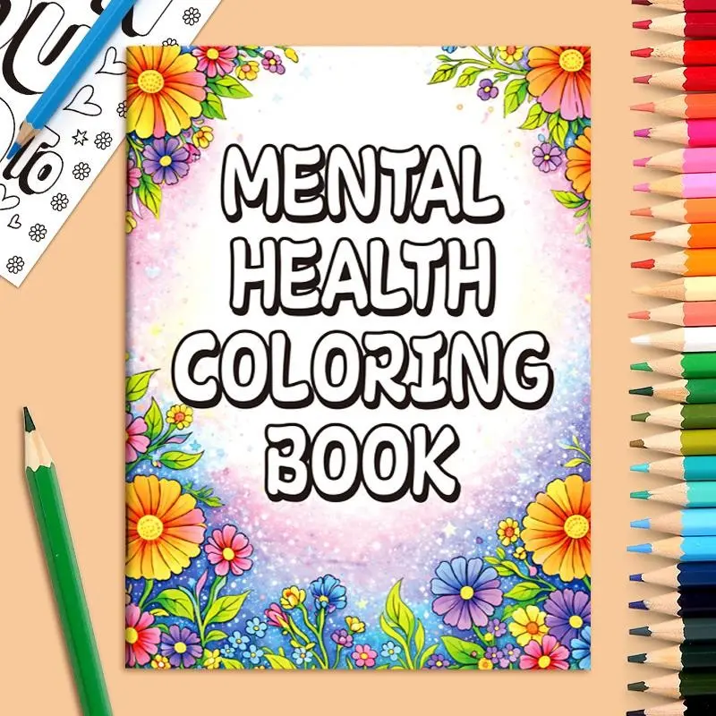 Mental Health Coloring Book, Stress Relief Anxiety Healing, Art Therapy, Creative Outlet, 44 Pages Positive Affirmations, Adult Relaxation Meditation, Gift for Leisure