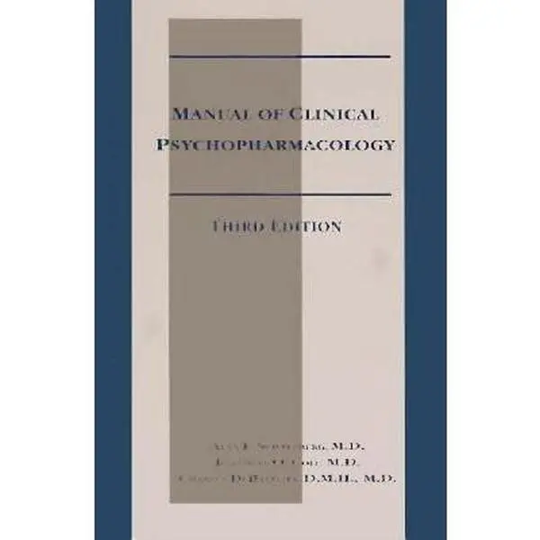 Used Manual of Clinical Psychopharmacology by Alan F. Schatzberg, MD - English Practical Clinical Guide with Introductory Chapter for Students, Clinicians