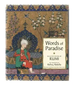 USED-Words of Paradise: Selected Poems of Rumi by Ed. Abdulla Rafico (Hardcover)