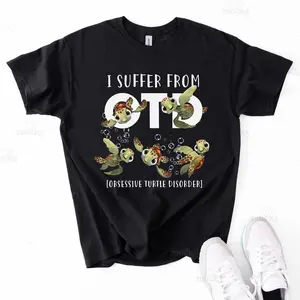 I Suffer from Obsessive Turtle Disorder Shirt - Cute Sea Turtle Lovers Tee - Funny Gift for Turtle Enthusiasts
