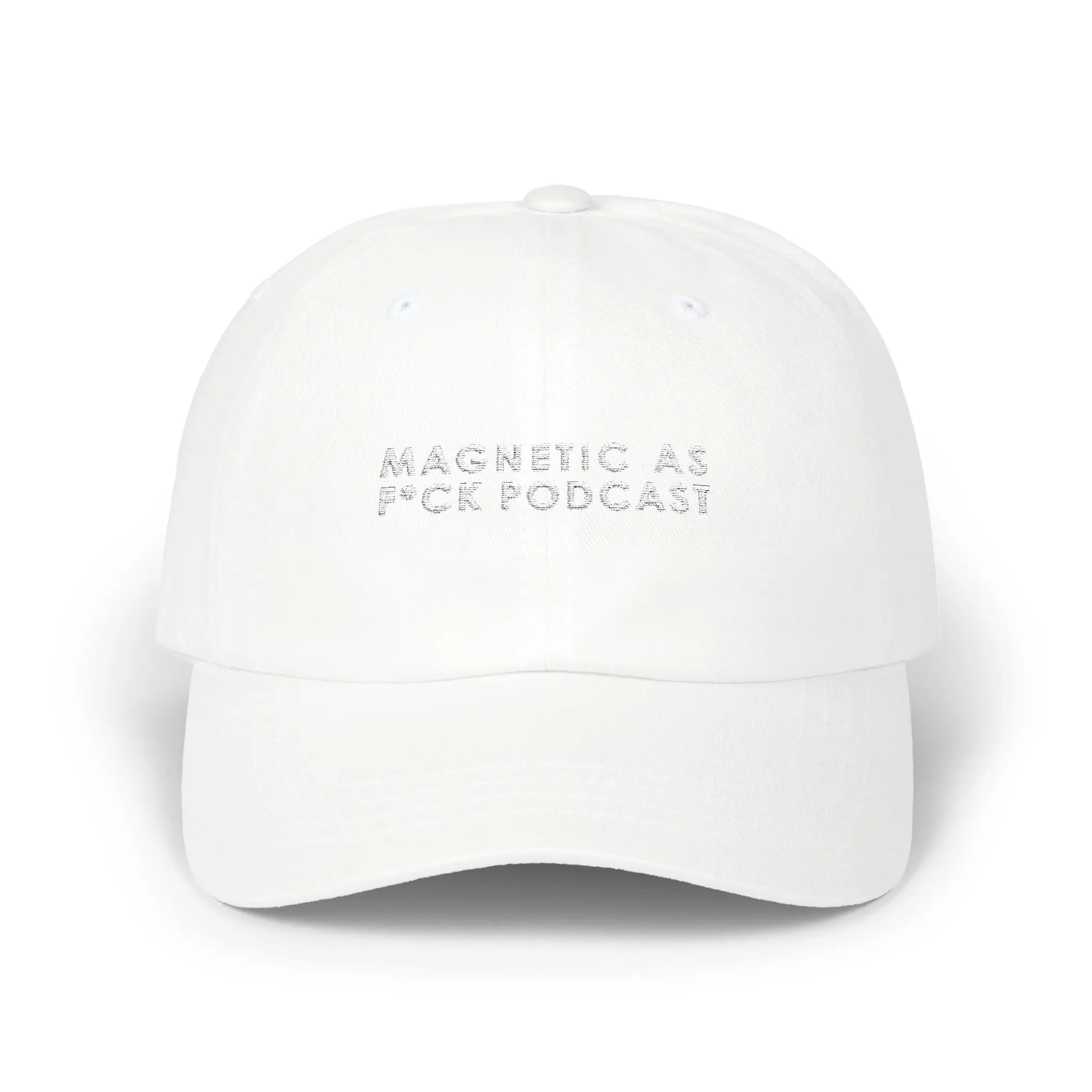 Magnetic As F*ck Podcast Hat (whiteout)