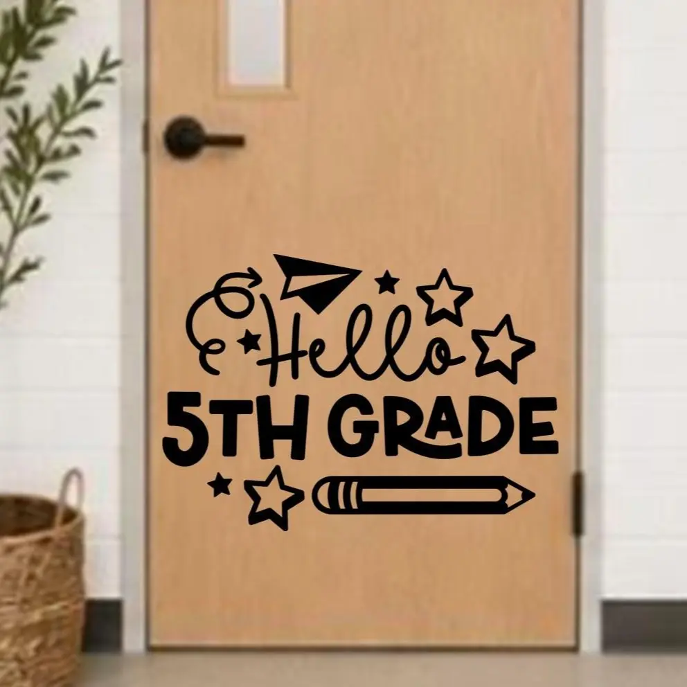 Hello 5th Grade Door Vinyl Wall Decal I Classroom Decor I Classroom Decorations I Classroom Rules