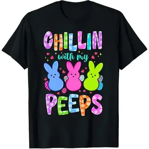 Chillin with My Peeps Easter Shirts for Women, Easter Bunny Tshirt, Funny Easter Gifts T-Shirt  Breathable T-shirt
