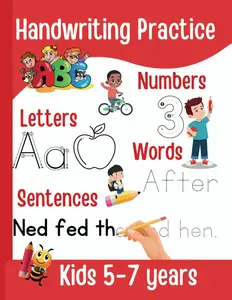 Handwriting Practice for Kids 1st and 2nd Grade | Tracing Letters, Number, Words and Sentences: 100 Pages Full Of Fun