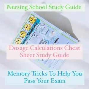 Nursing School Study Guide Dosage Calculations Cheat Sheet Workbook for Pharmacists & Healthcare Professionals Memory Tricks to Pass Exam