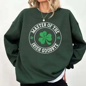 Master Of The Irish Goodbye St Patrick's Day Sweatshirt (1)