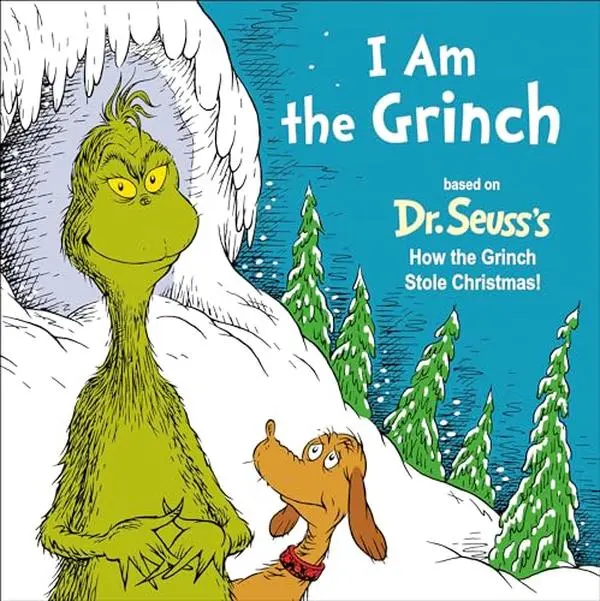 I Am the Grinch: Based on Dr. Seuss's How the Grinch Stole Christmas -- Alastair Heim - Board Book