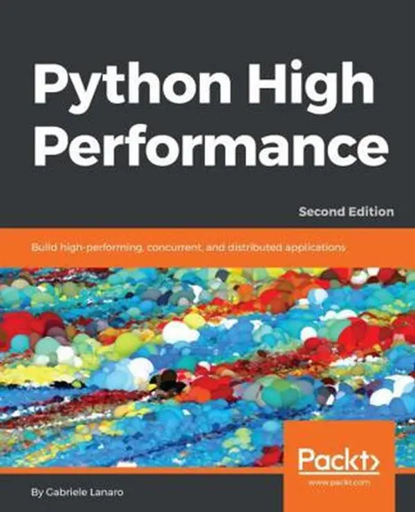 USED Book - Python High Performance, Second Edition by Lanaro, Gabriele (Paperback) - english