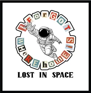 LOST IN SPACE 4x4 Laminated Full Color Sticker