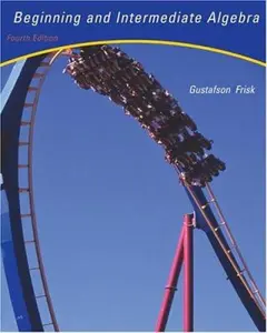USED-Beginning and Intermediate Algebra: An Integrated Approach (with CD-ROM, BCA/iLrn™ Tutorial, and InfoTrac) (Available Titles CengageNOW) by R. David Gustafson (Hardcover)