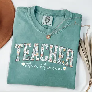 Comfort Colors Custom Teacher T-Shirt, Teacher Appreciation Gift, Comfort Colors Personalized Teacher Name Shirt