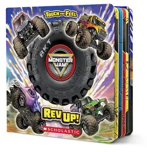 Monster Jam: REV Up! a Touch-And-Feel Book -- Lori Wieczorek - Paperback