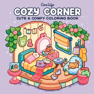 Cozy Corner: Coloring Book for Adults and Kids -- Coco Wyo, Paperback