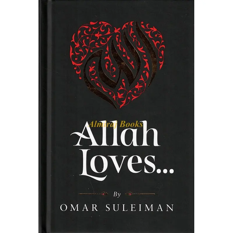 Allah Loves... by Omar Suleiman