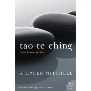 Tao Te Ching: A New English Version (Perennial Classics) by Stephen Mitchell||Lao Tzu [Paperback Book]
