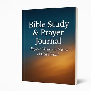 Bible Study & Prayer Journal Reflect Write and Grow in God's Word for Spiritual Growth and Reflection