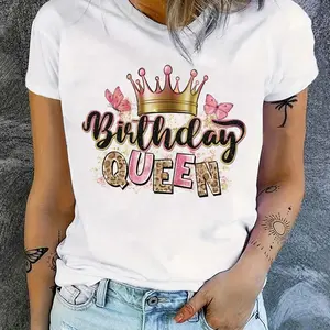Birthday Queen Themed Print T Shirt Casual Crew Neck Short Sleeve Top Womens Apparel