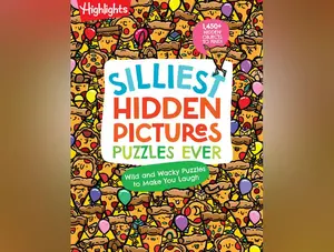 Silliest Hidden Pictures Puzzles Ever: 144 Pages of Silly Puzzles, Tongue Twisters, Jokes and Activities with Over 1,450 Hidden Objects to Find