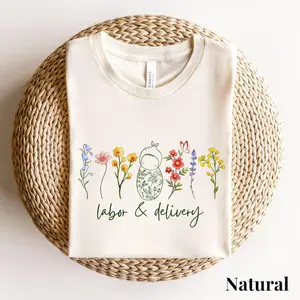 Wildflower Labor and Delivery Nurse Shirt for Work, Ob Nurse Shirt, Cute L and D tshirt, Graduation Gift for Future L&D Nurse, Midwife Gift Shirts
