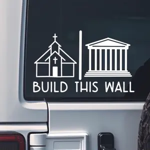 Build This Wall Separation of Church and State Car Decal